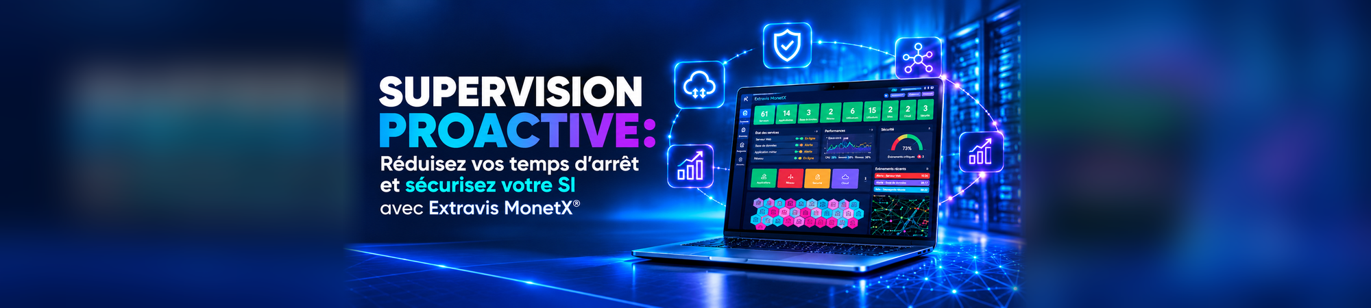 MonetX monotoring & supervision